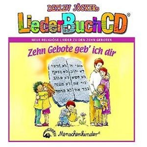 D.J�cker: LiederBuchCD Zehn Gebote geb ich dir Buch+CD - Normalbild