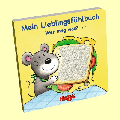 Mein Lieblingsf�hlbuch Wer mag was? Haba 5375 ab 1 1/2 Jahre - Normalbild