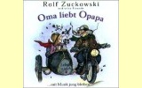 R. Zuckowski: Oma liebt Opapa CD